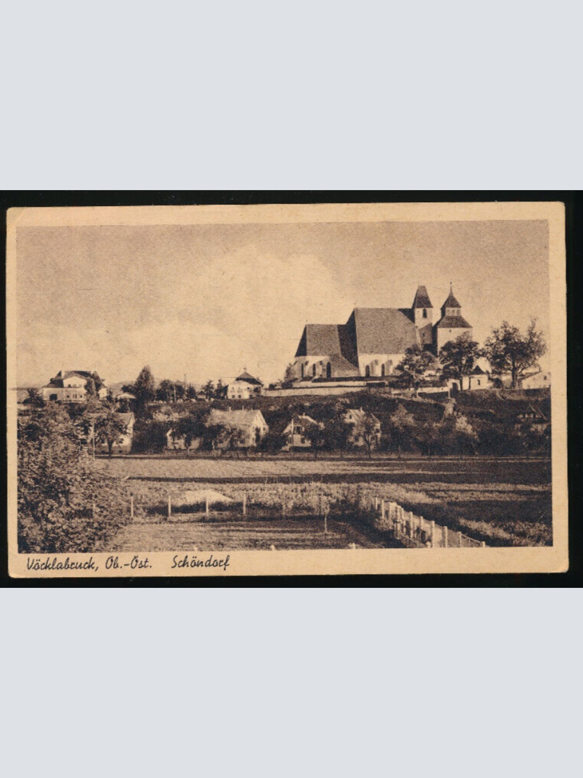 AK aus Vöcklabruck - Schöndorf Oberösterreich (4859)