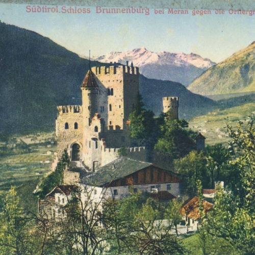 AK, Südtirol, Schloss Brunnenburg bei Meran gegen die Ortlergruppe (S752)