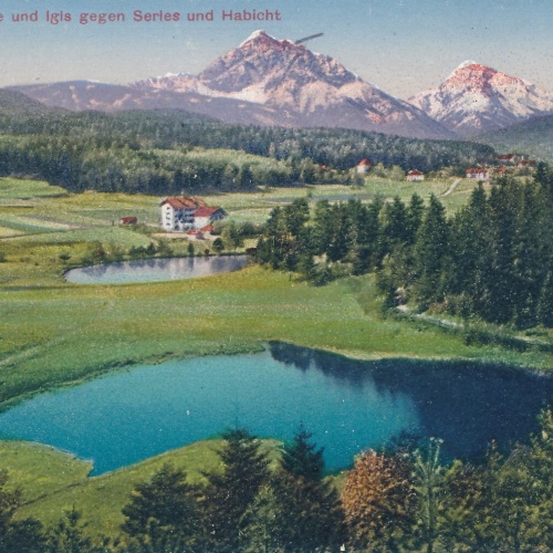 AK, Tirol, Lansersee und Igis gegen Series und Habicht (S963)