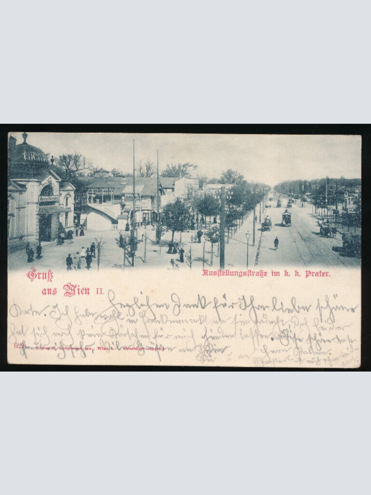 AK gruß aus Wien Ausstellungstraße im K.K. Prater Wien (5477)