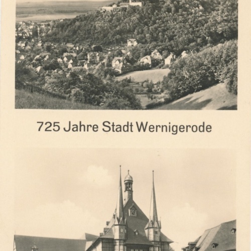 AK, 725 Jahre Stadt Wernigerode, Sachsen-Anhalt (S1483)