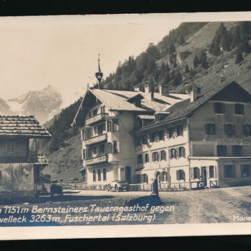 AK aus Ferleiten Bernsteiners Tauerngasthof Salzburg (5605)
