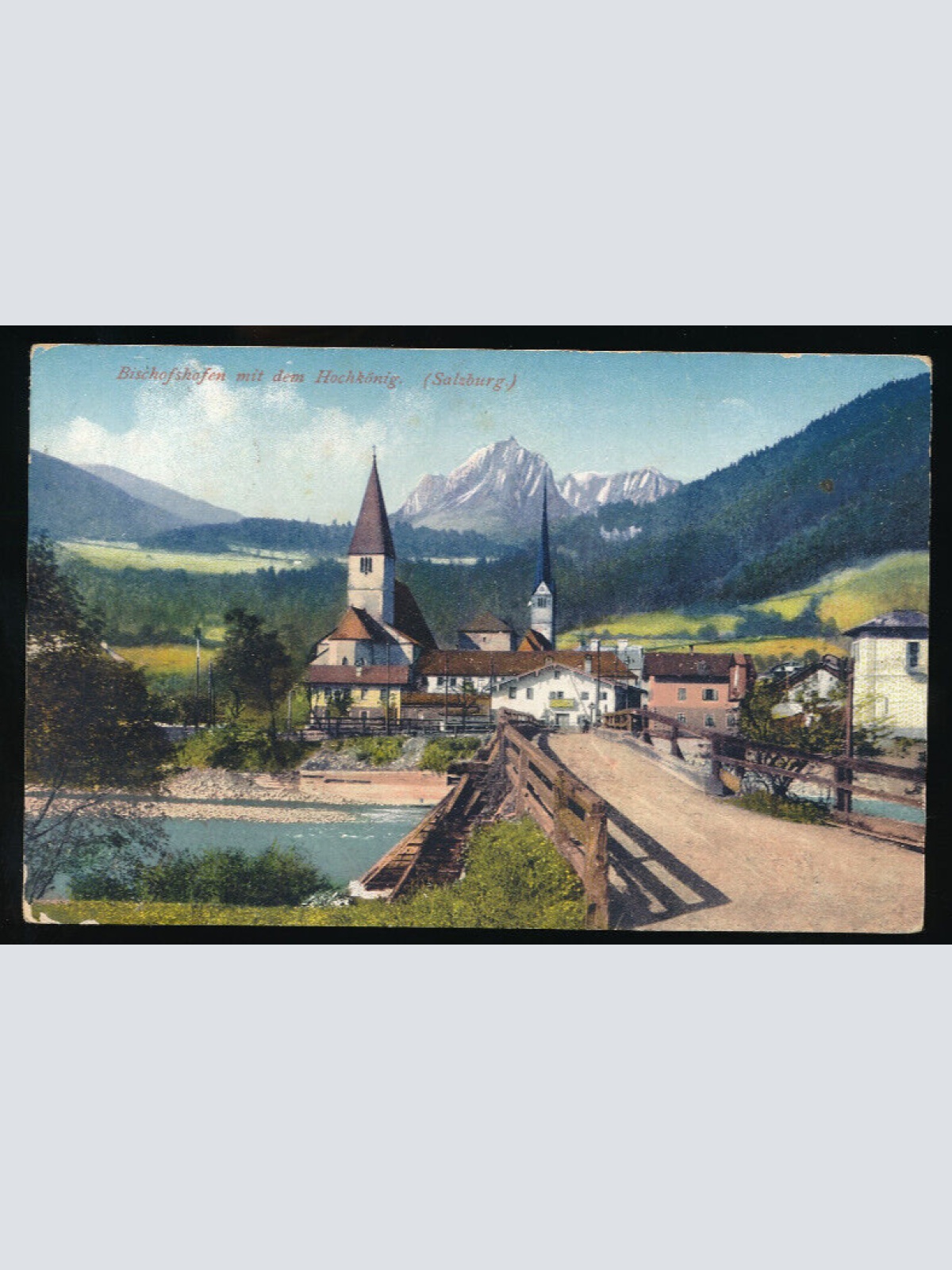 AK aus Bischofshofen mit dem Hochkönig Salzburg (5546)