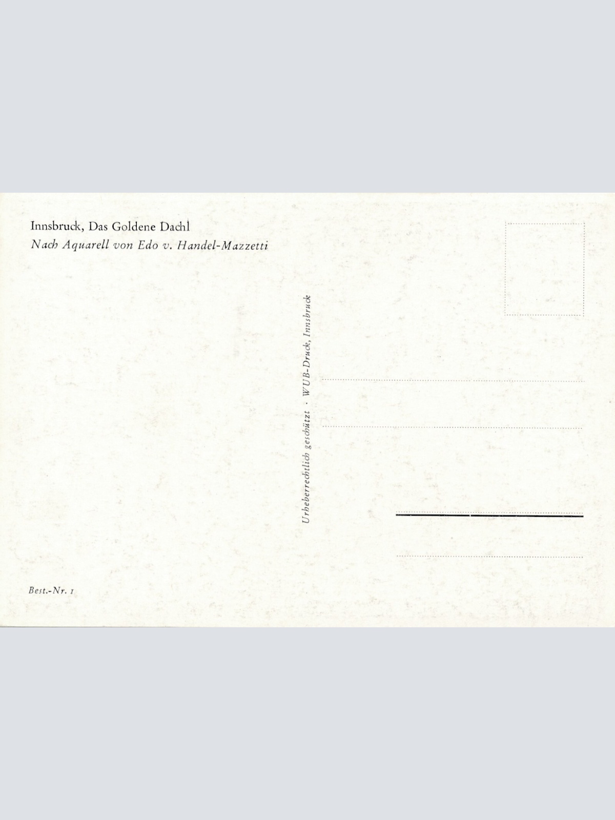 AK, Innsbruck, Das Goldene Dachl, Tirol (S1559)