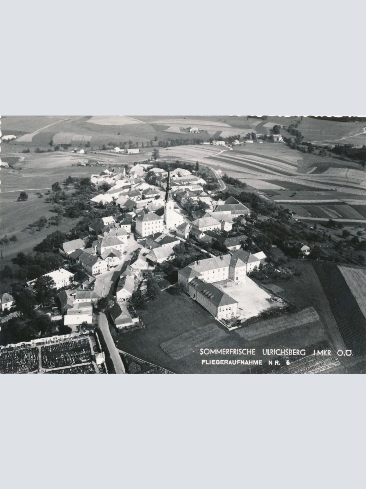 AK aus Ulrichsberg Fliegeraufnahme Oberösterreich  (6372)