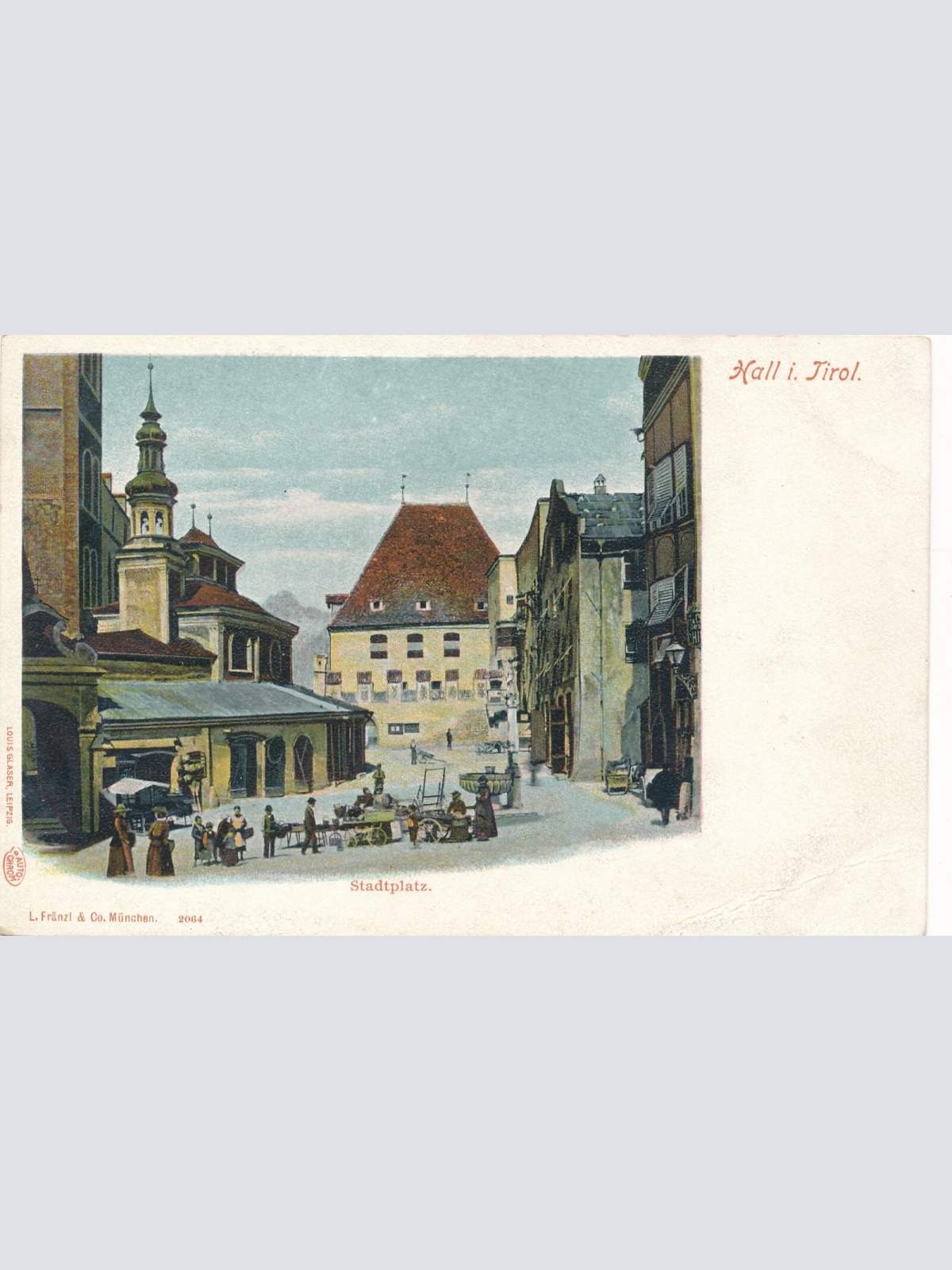 AK aus Hall Stadtplatz Tirol (6921)