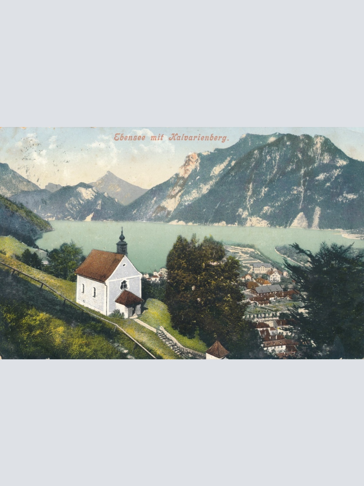 AK aus Ebensee mit Kalvarienberg Oberösterreich (6757)
