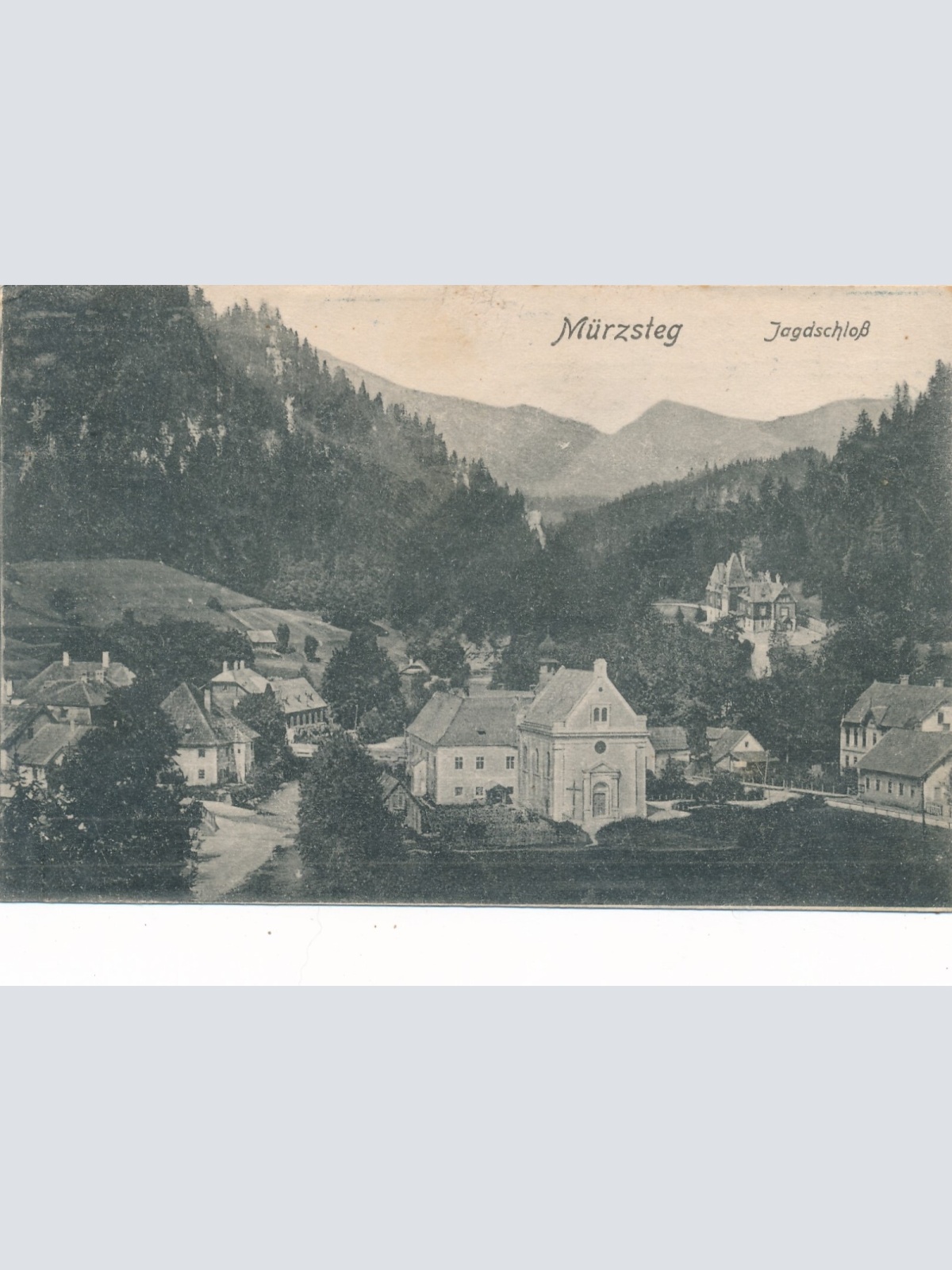 AK aus Mürzsteg mit Jagtschloss Steiermark (7315)