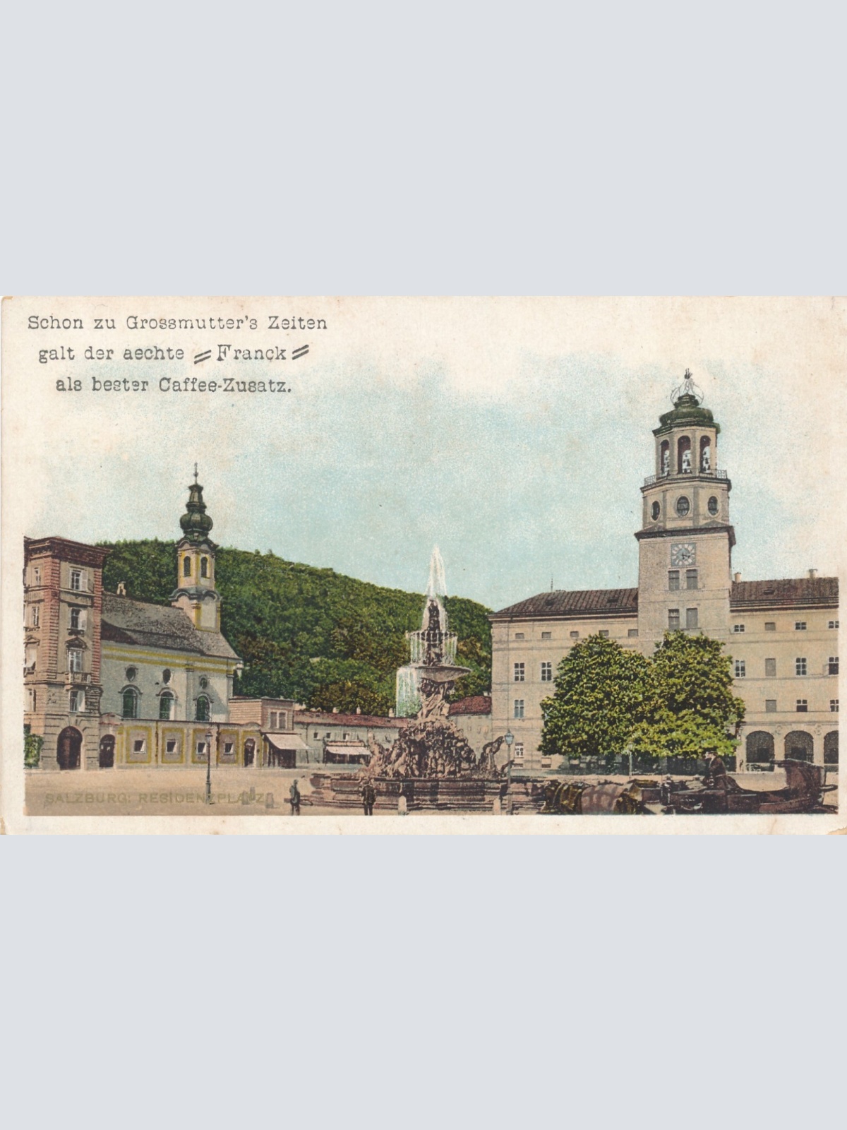 AK aus Salzburg Residenzplatz mit Werbe Spruch Salzburg (7187)