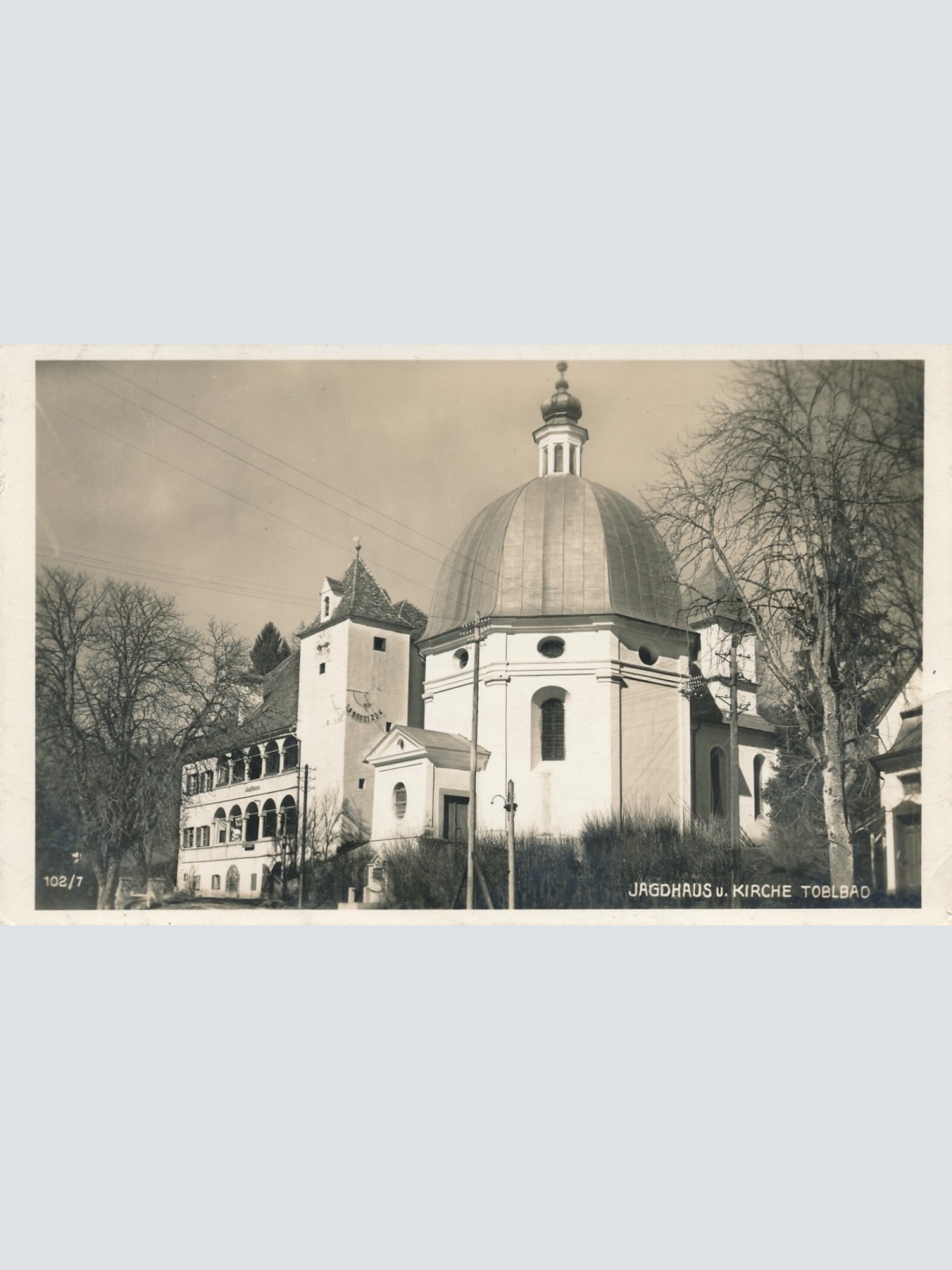 AK Jagthaus und Kirche Toblbad Steiermark Ansichtskarte (12441)