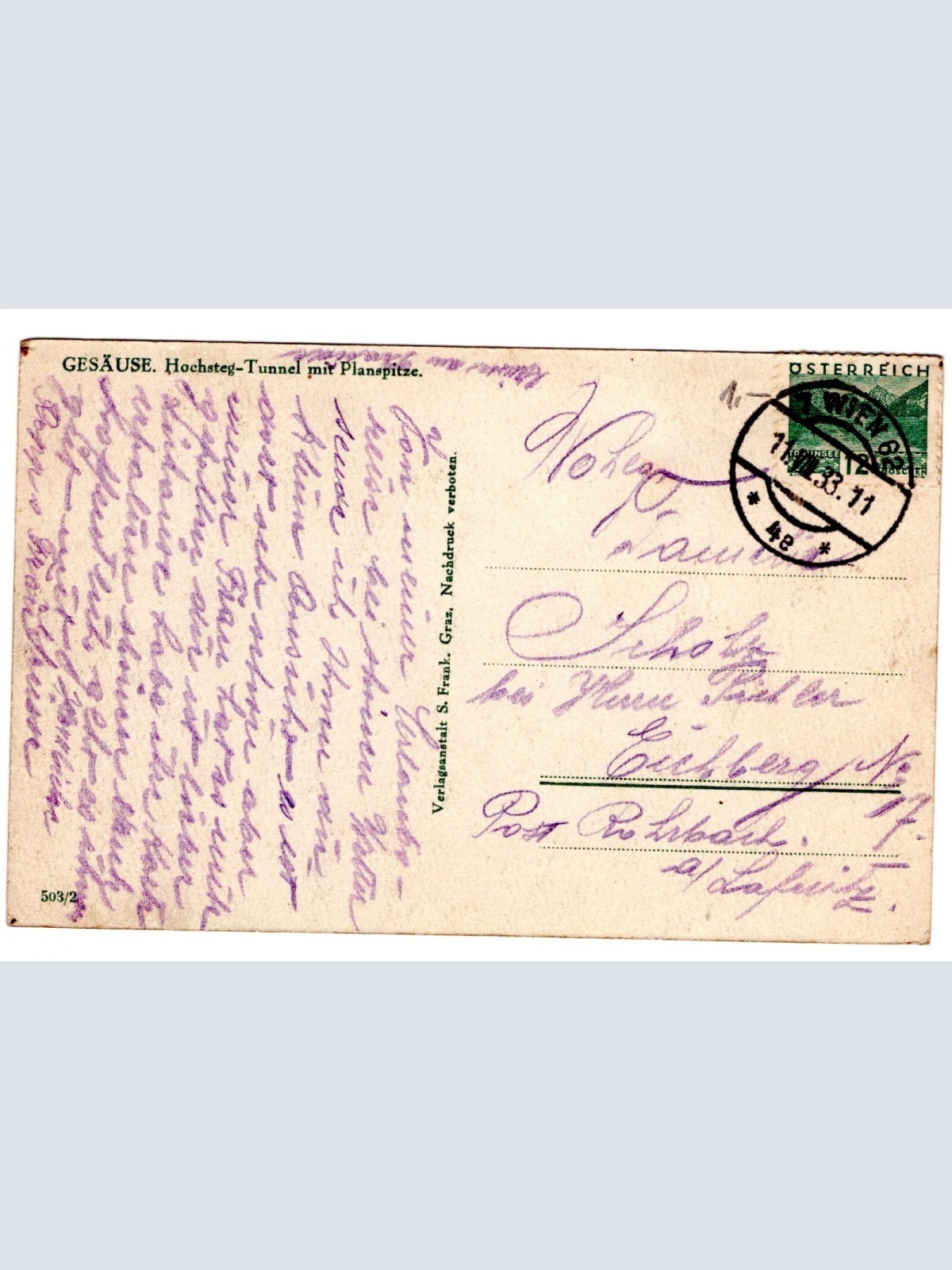 AK, Gesäuse, Hochsteg-Tunnel mit Planspitze, Steiermark,  Ansichtskarte (S4771)