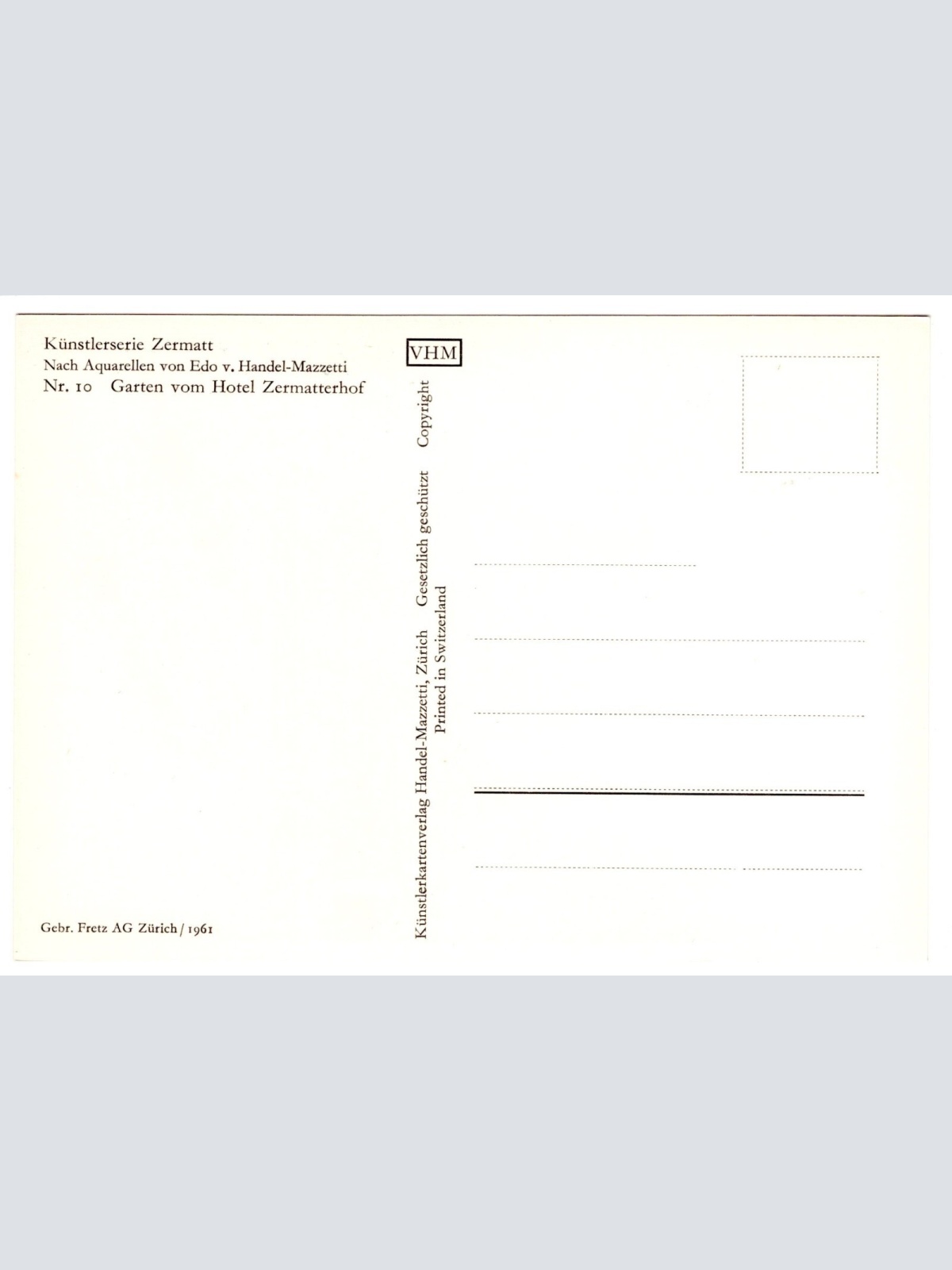 Künstler-AK, Handel-Mazzetti, Zermatt, Nr. 10 Garten vom Hotel Zermatter (S5037)
