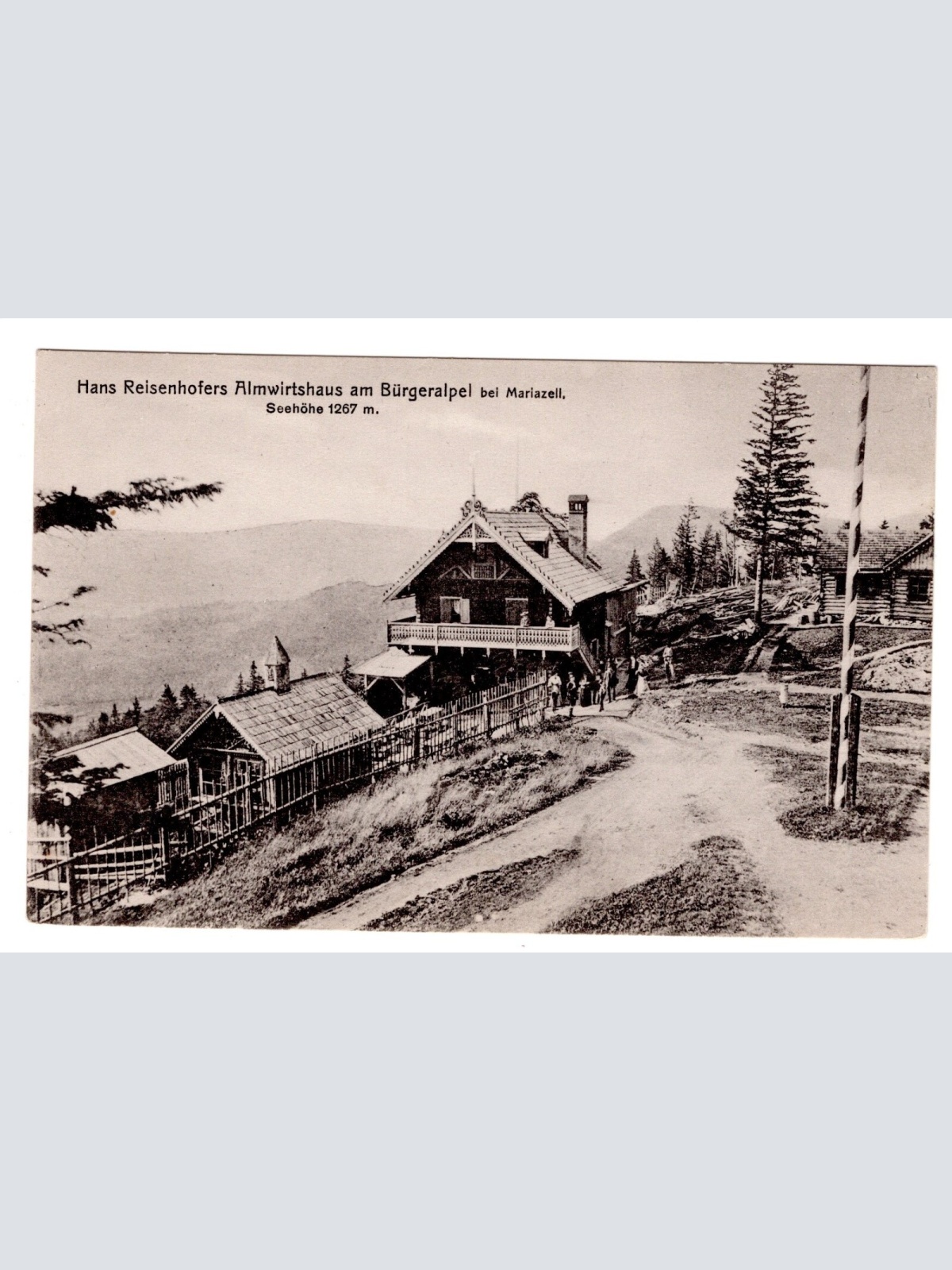 AK, Hans Reisenhofers Almwirtshaus, Mariazell, Steiermark, Ansichtskarte (S5178)