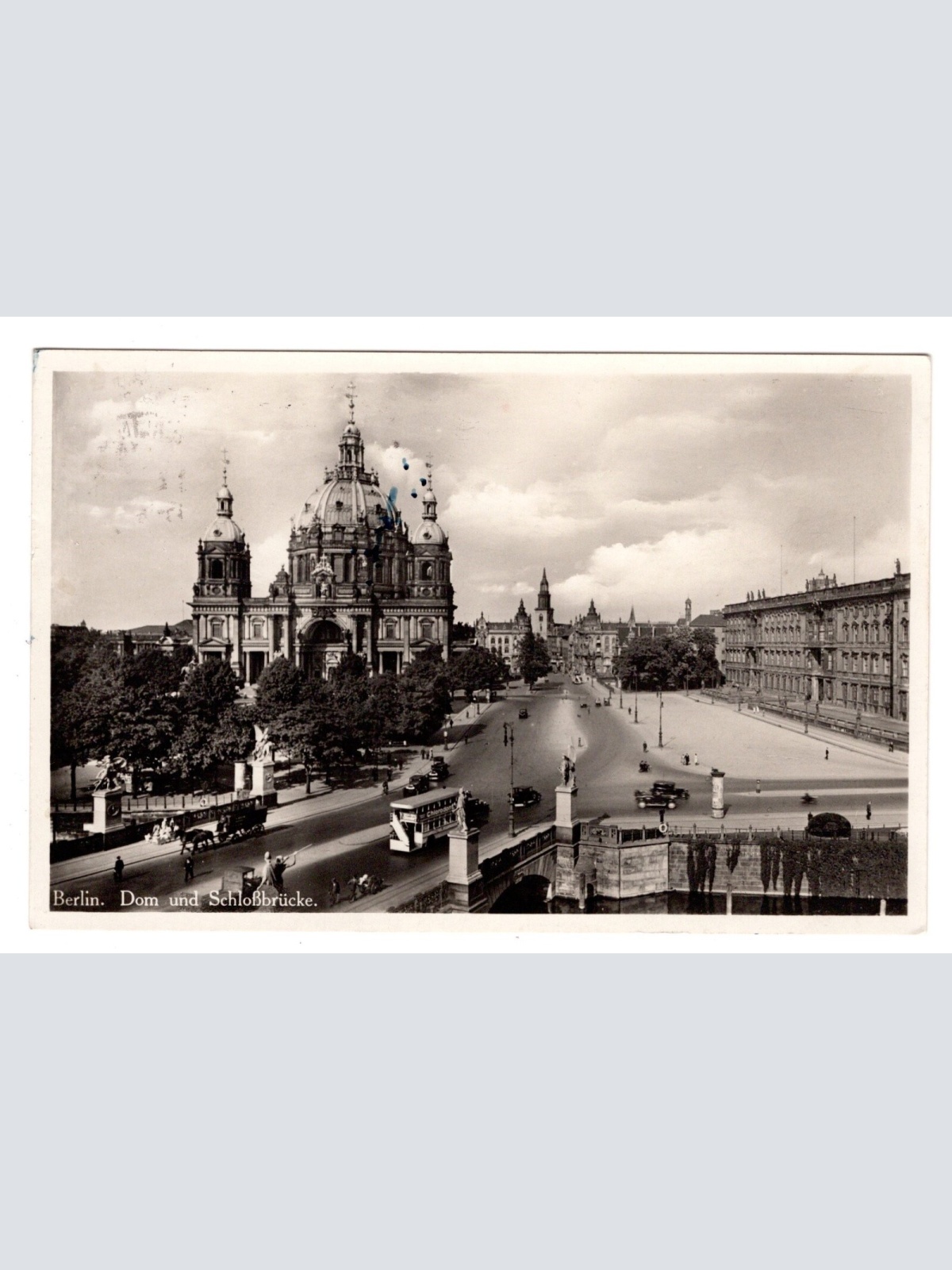 AK, Berlin, Dom und Schlossbrücke, Ansichtskarte (S5566)