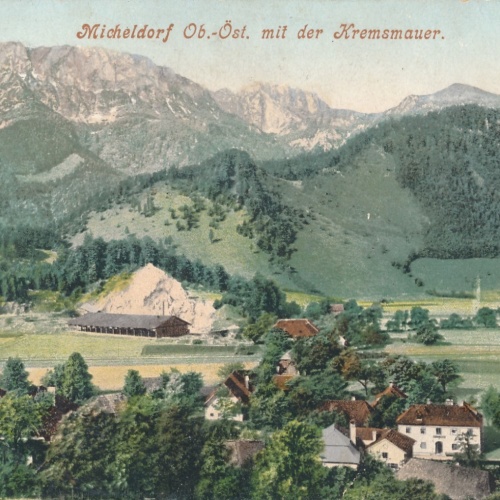 AK aus Micheldorf mit der Kremsmauer Oberösterreich Ansichtskarte (15017)
