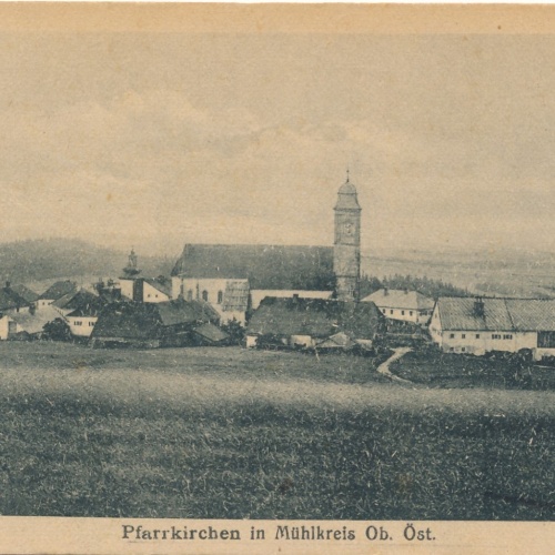 AK aus Pfarrkirchen im Mühlkreis Oberösterreich Ansichtskarte (15558)