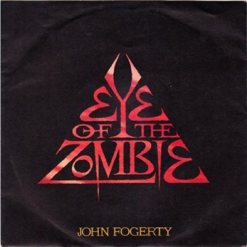 7", Single John Fogerty - Eye Of The Zombie