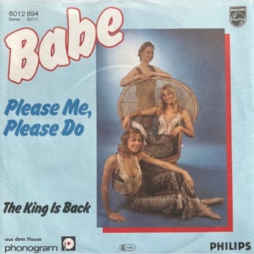 7", Single Babe (2) - Please Me, Please Do