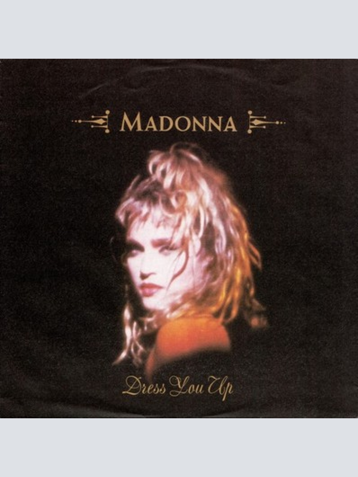 7", Single Madonna - Dress You Up