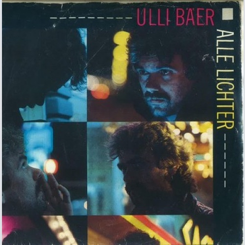 7", Single Ulli Bäer - Alle Lichter