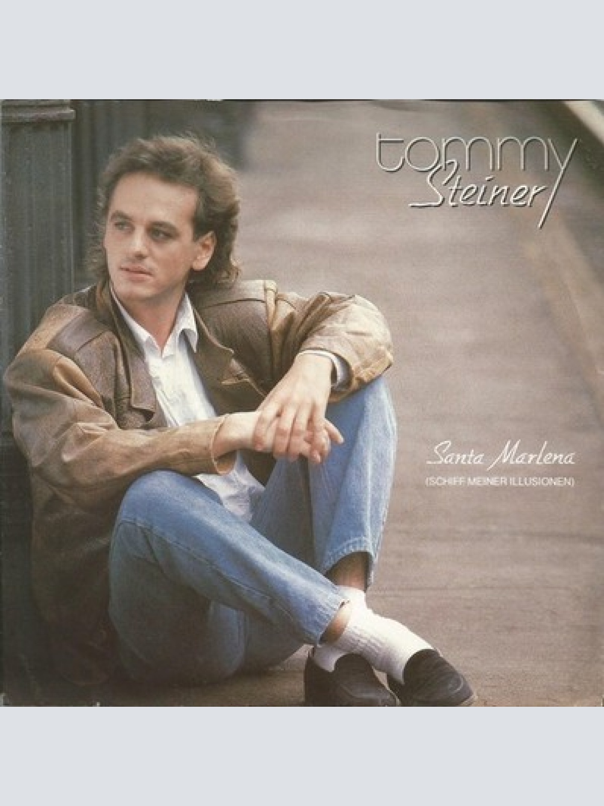 7", Single Tommy Steiner - Santa Marlena (Schiff Meiner Illusionen) / Zwanzig...