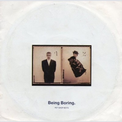 7", Single Pet Shop Boys - Being Boring