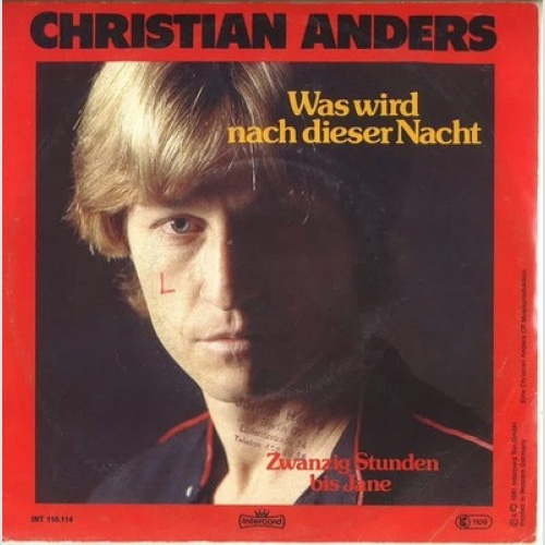7", Single Christian Anders - Was Wird Nach Dieser Nacht