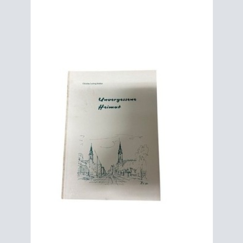 Donauschwaben Unvergessene Heimat. Gedenkschrift zur 25jährigen Wiederkehr des A