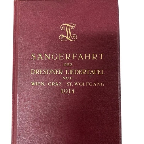 Sängerfahrt der Dresdner Liedertafel nach Wien, Graz, St. Wolfgang 1914. Irrgang