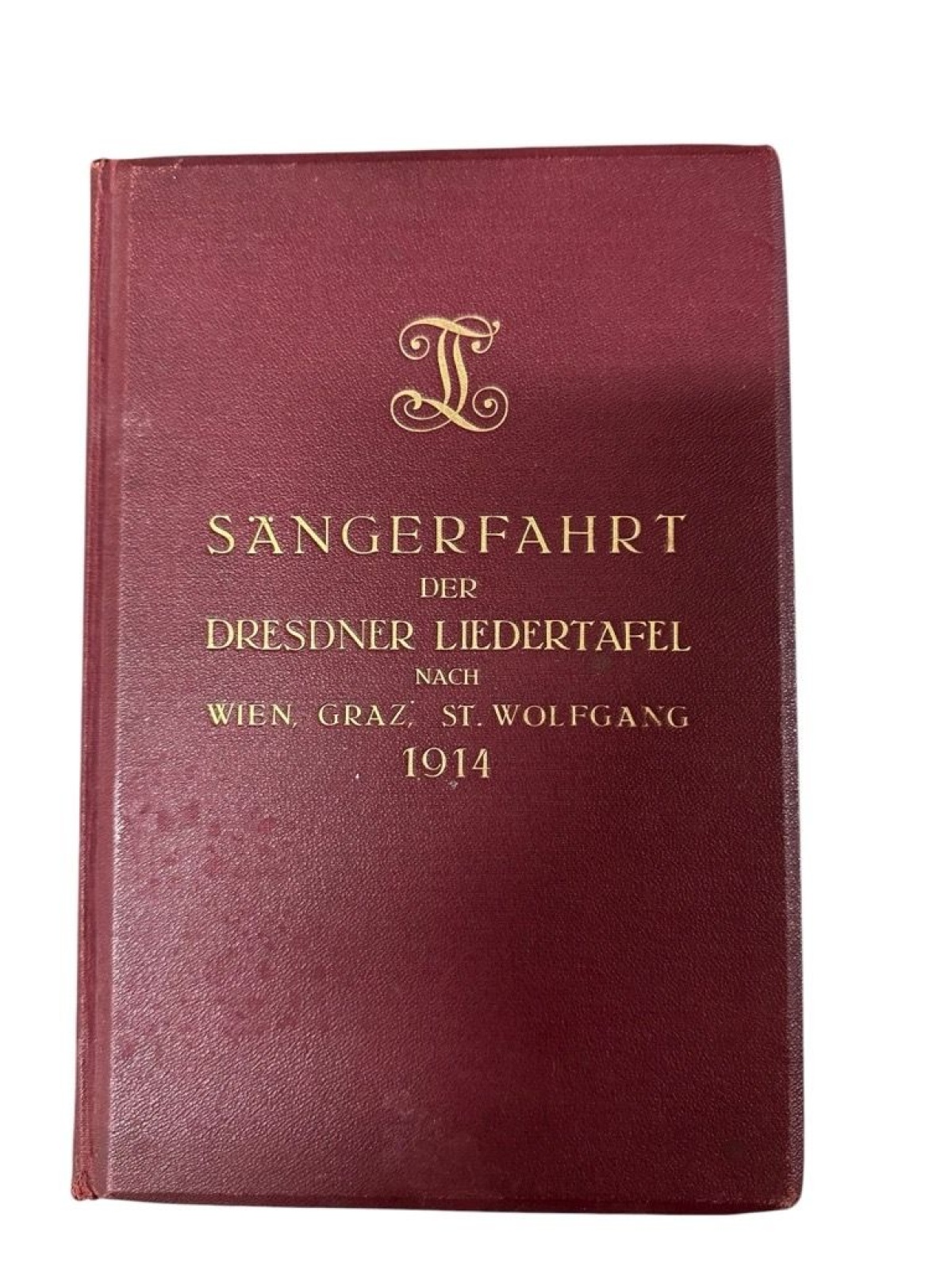 Sängerfahrt der Dresdner Liedertafel nach Wien, Graz, St. Wolfgang 1914. Irrgang