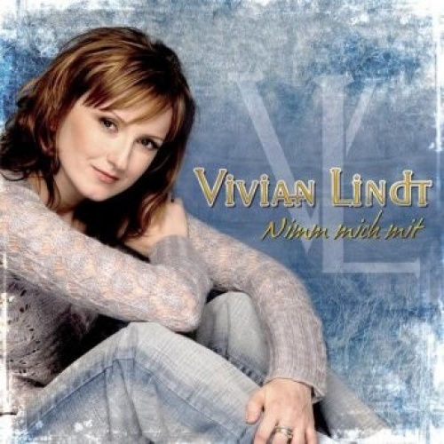 CD, Album Vivian Lindt - Nimm Mich Mit