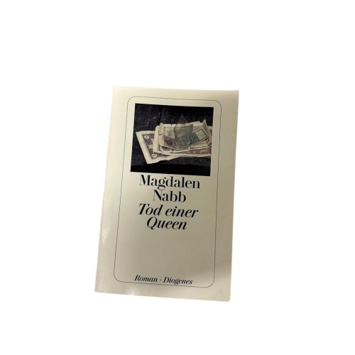 Tod einer Queen : Roman Magdalen Nabb. Aus dem Engl. von Matthias Fienbork Nabb,