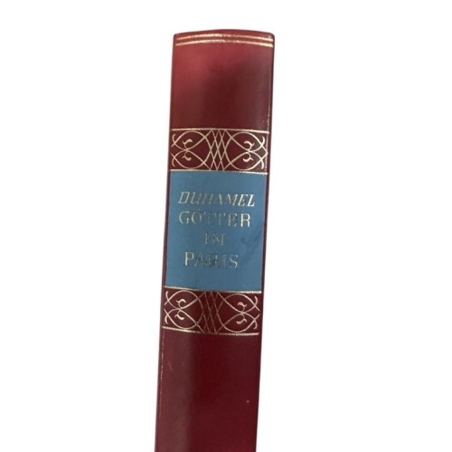 Götter in Paris. Schatten im Licht Paris. 2 Romane Duhamel, Georges: