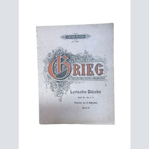 Lyrische Stücke, Heft VI, Nr. 4-6. Klavier zu 2 Händen Op. 57 Grieg, Edvard: