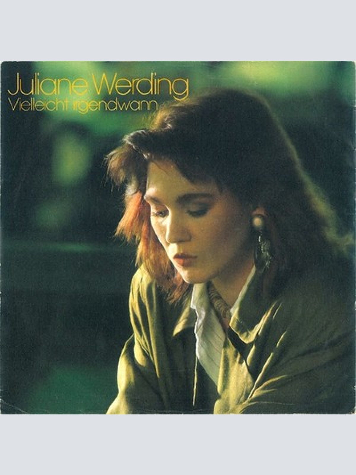 7", Single Juliane Werding - Vielleicht Irgendwann