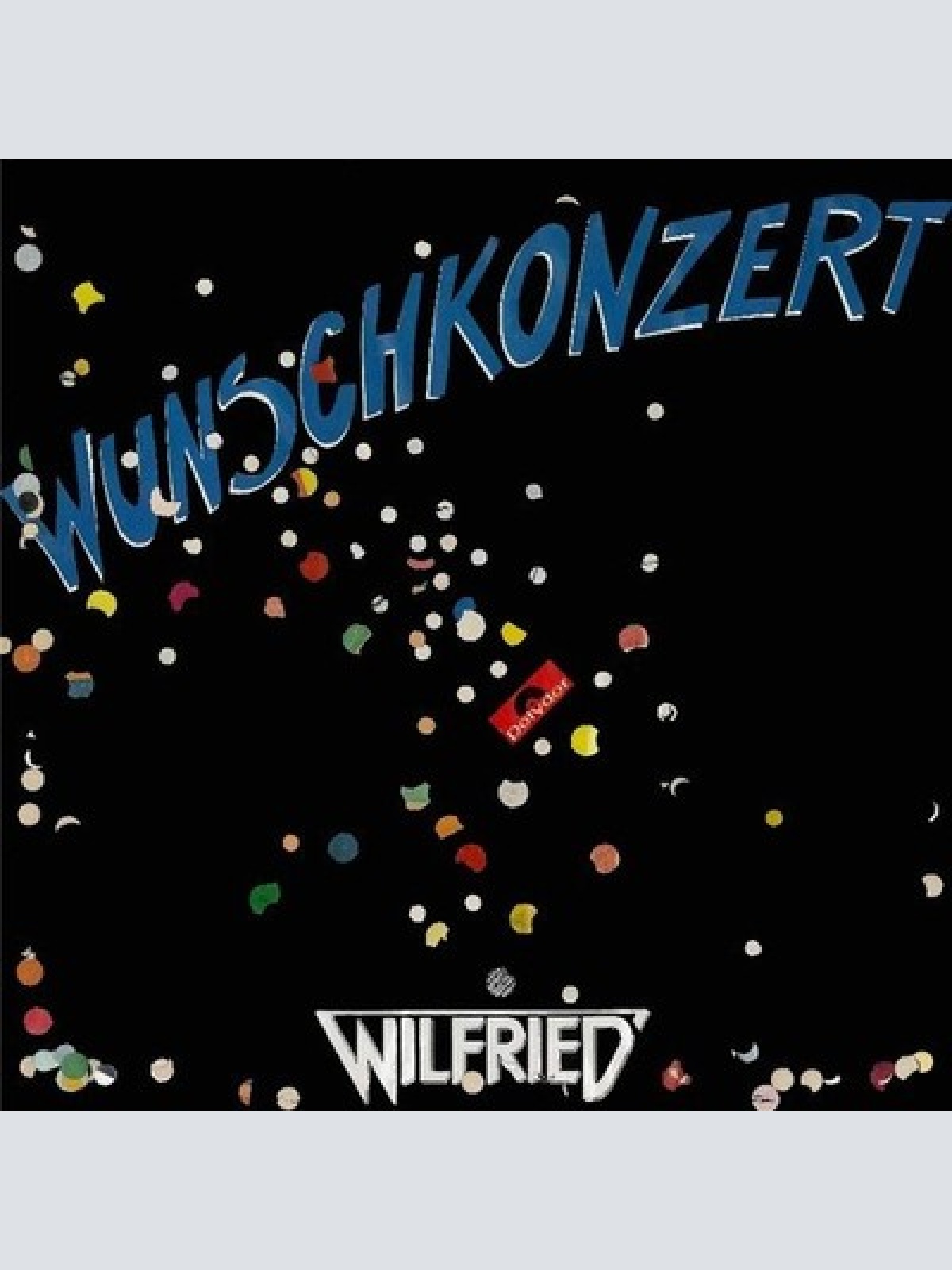 LP, Album Wilfried - Wunschkonzert