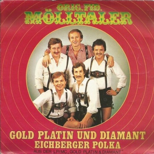 7", Single Orig. Fid. Mölltaler* - Gold, Platin Und Diamant