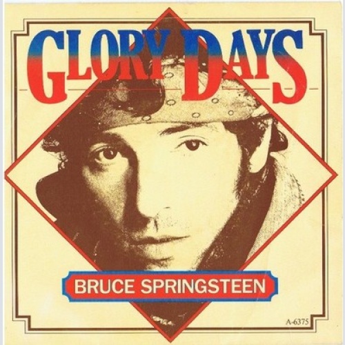 7", Single Bruce Springsteen - Glory Days