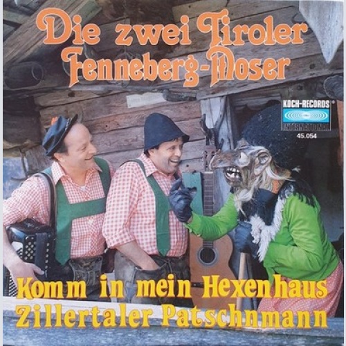7", Single Duo Fenneberg-Moser - Zillertaler Patschnmann