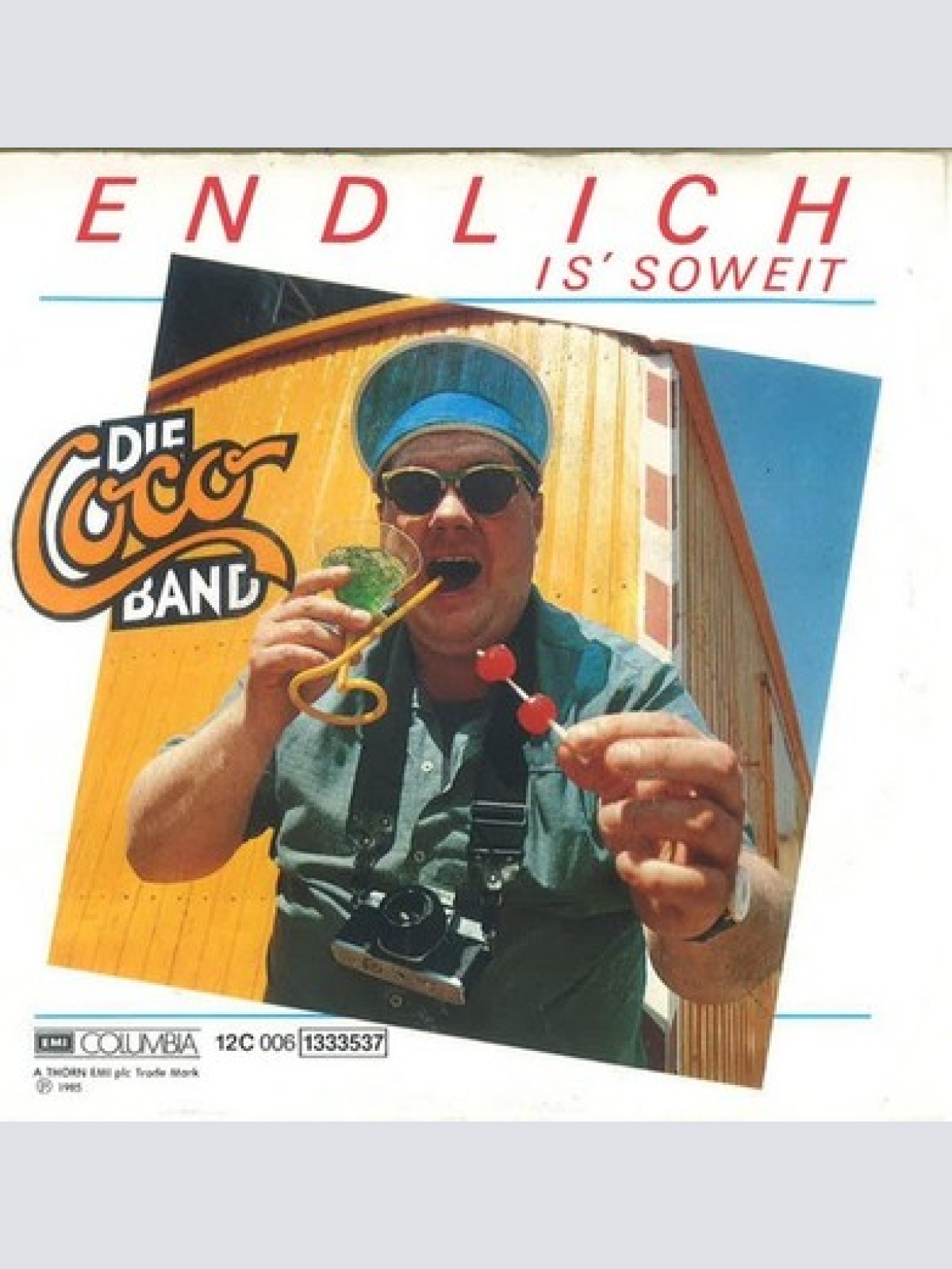 7", Single Die Coco Band - Endlich Is' Soweit