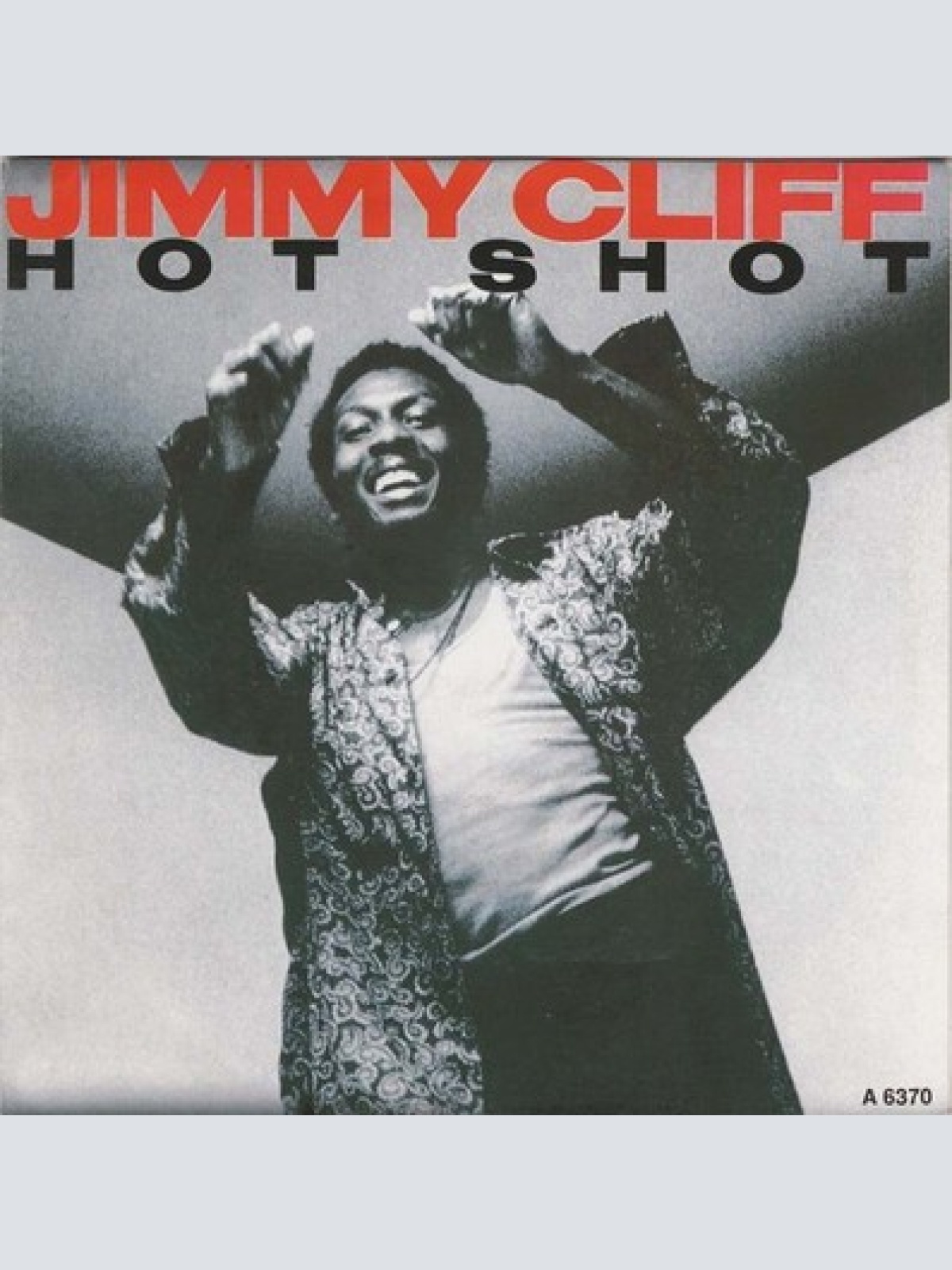 7", Single Jimmy Cliff - Hot Shot