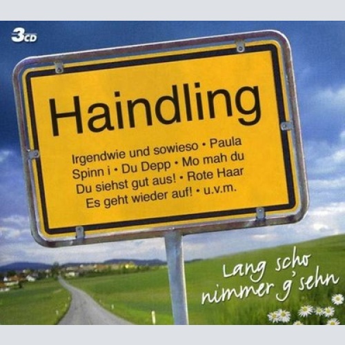 3xCD, Comp Haindling - Lang Scho Nimmer G'sehn