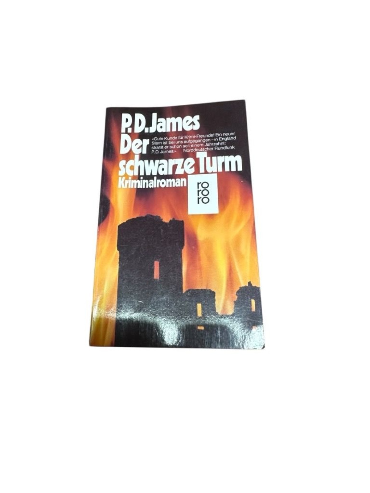 Der schwarze Turm (rororo / Rowohlts Rotations Romane) Kriminalroman James, P. D