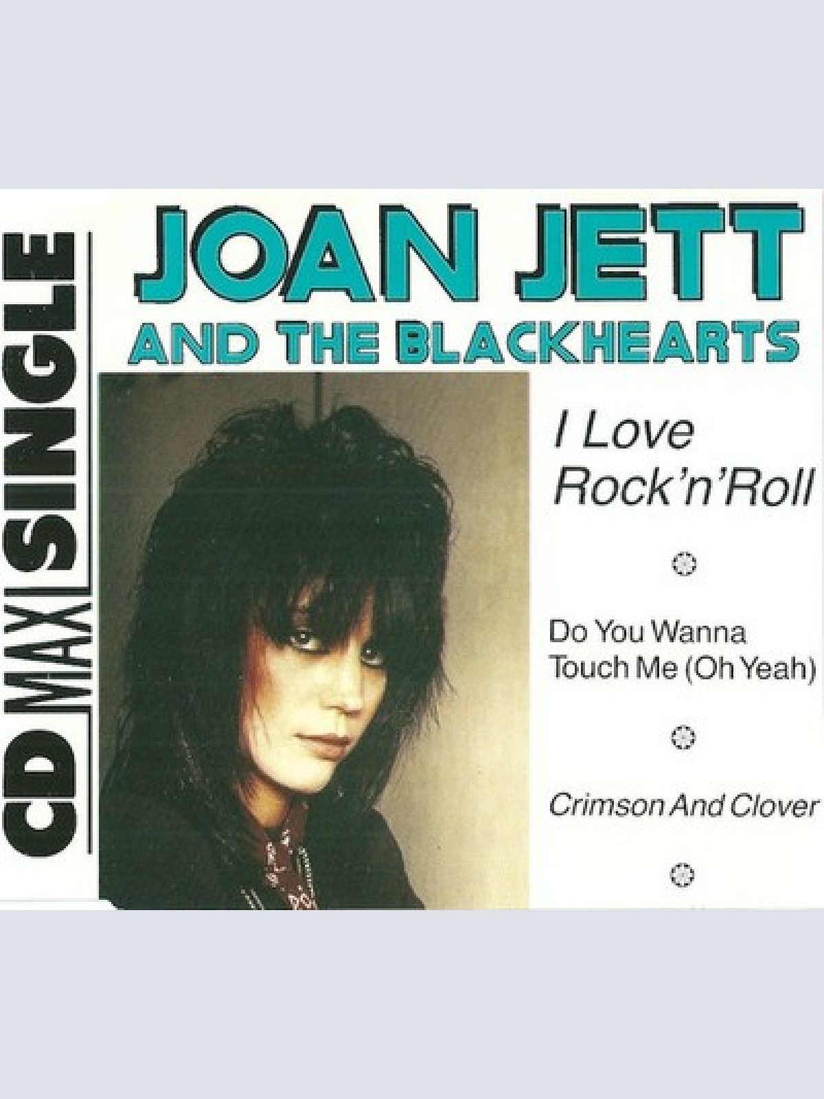 CD, Maxi Joan Jett & The Blackhearts - I Love Rock'n'Roll