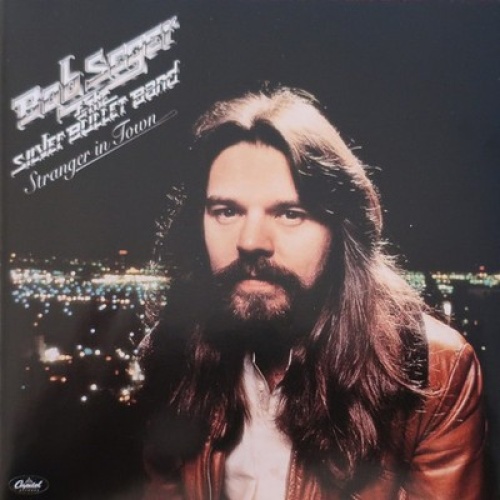 CD, Album, RE, RM, RP Bob Seger & The Silver Bullet Band* - Stranger In Town