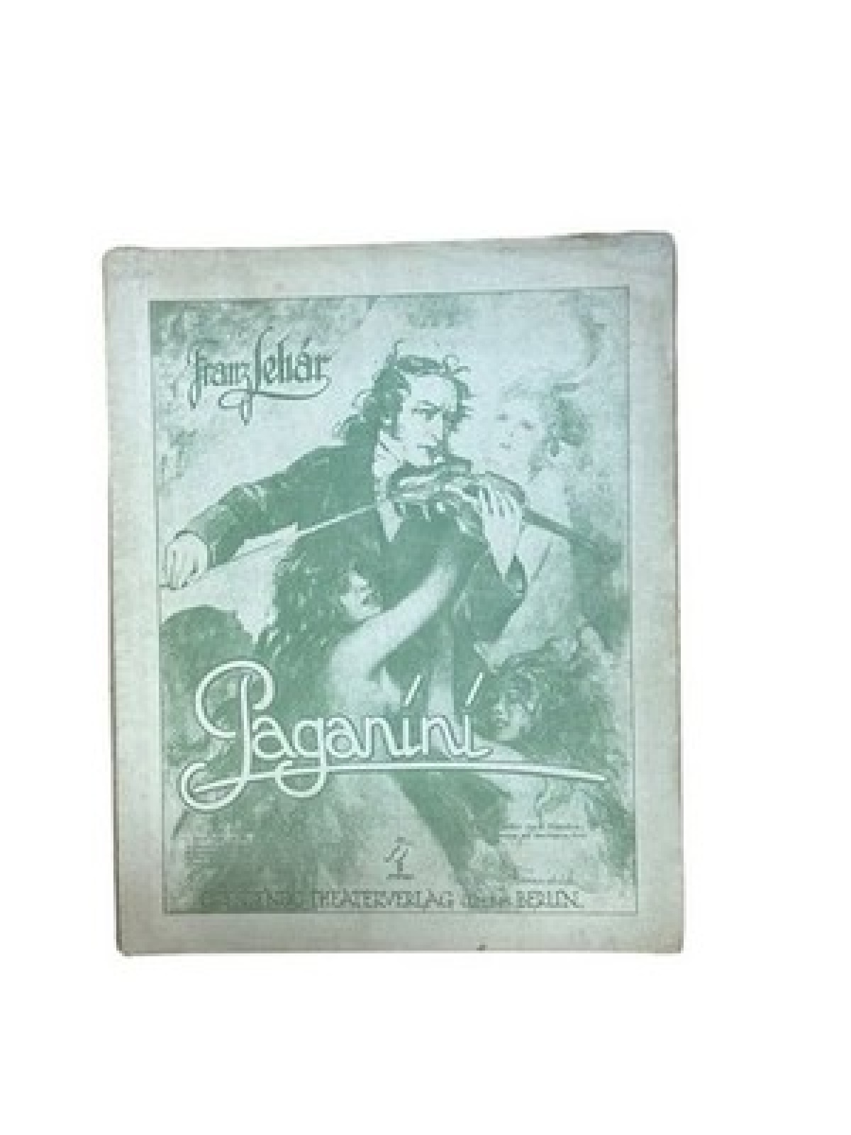 Paganini, für Gesang und Klavier von Paul Knepler ; Bela Jenbach. Musik von Fran