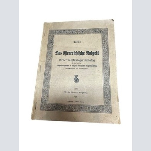 Das österreichische Notgeld : 1. vollst. Katalog Trelde Trelde, Fred Robert von