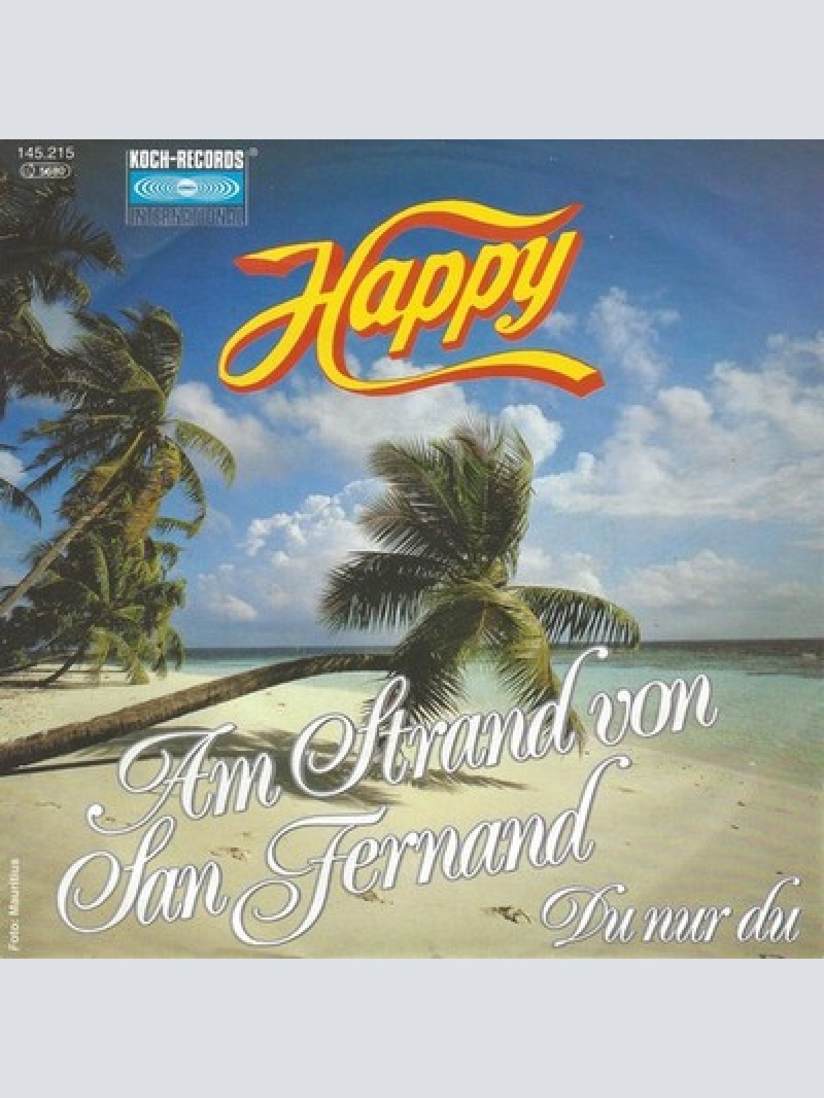 7", Single Happy (8) - Am Strand Von San Fernand