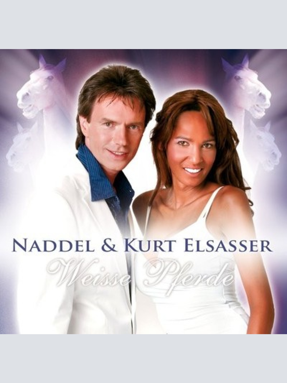 CD, Album Naddel & Kurt Elsasser - Weisse Pferde