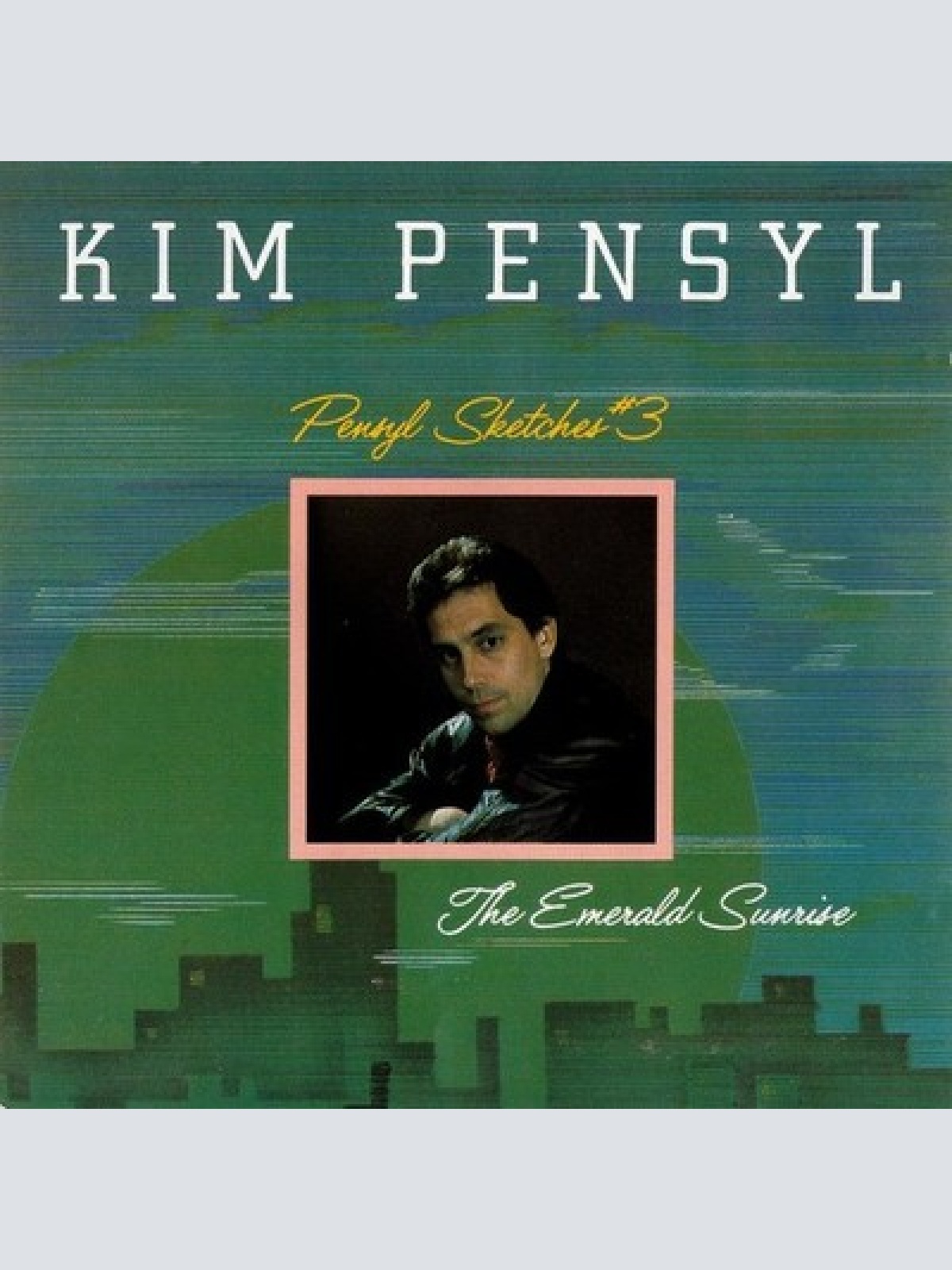 CD, Album Kim Pensyl - Pensyl Sketches #3: The Emerald Sunrise